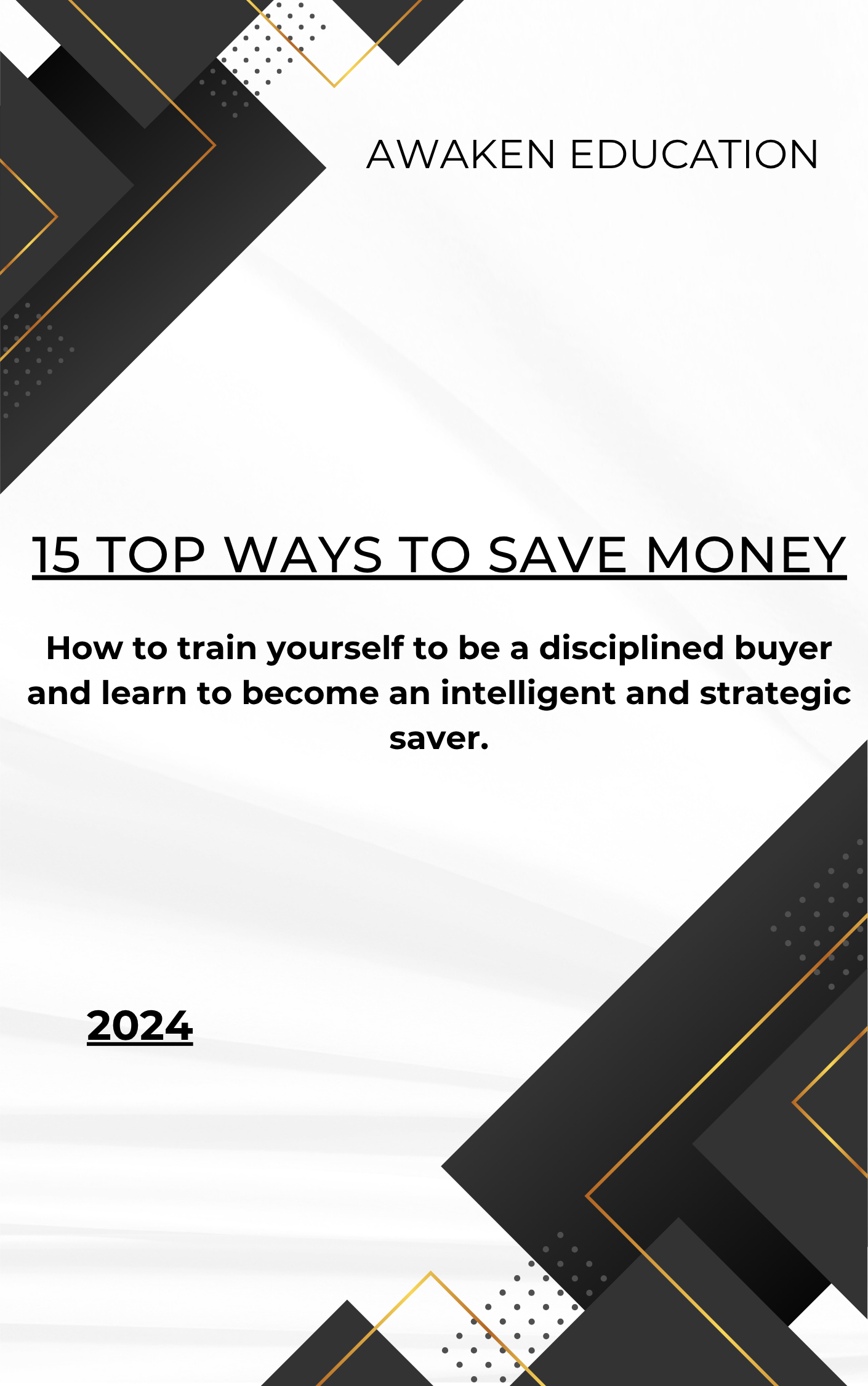 Awaken 15 Top Ways To Save Money